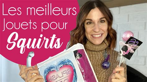 Les meilleurs jouets pour Squirt!!!! – Sensations Plus